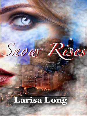 cover image of Snow Rises